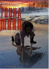 Touna Mara, tome 1 : Mémoire de pierre