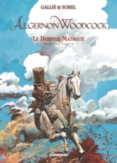 Algernon Woodcock, tome 6 : Le dernier Matagot 1/