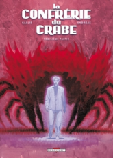 La Confrérie du Crabe, tome 3