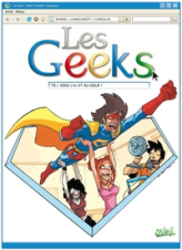 Les Geeks, Tome 8 : Vers l'infini et au-delà !