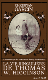 La Vie singulière de Thomas Higginson