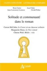 Solitude et communauté dans le roman : Carson McCullers, Le coeur est un