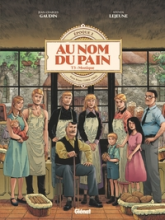 Au nom du pain, tome 3 : Monique