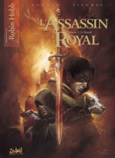 L'Assassin royal, Tome 1 : Le Bâtard (BD)