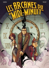 Les Arcanes du Midi-Minuit, tome 1 : L'affaire du Nalta P312