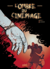 L'ombre du cinéphage, tome 2 : Flash-back