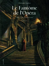 Le fantôme de l'opéra, tome 1 (BD)