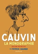 Monographie de Cauvin / Nouvelle édition