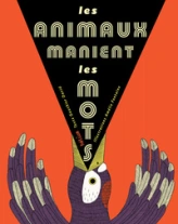 Les animaux manient les mots