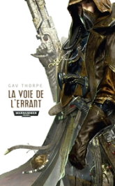 Warhammer 40.000 - La voie d'Eldar