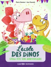 L'école des Dinos, tome 4 : Stéga fête son anniversaire