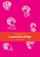 Grand livre d'Olga (Anthologie) GF