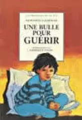 Une Bulle pour guérir