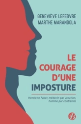 Le courage d'une imposture