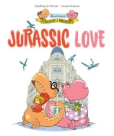 Les aventures de Pancrace et Dorimène, tome 1 : Jurassic Love