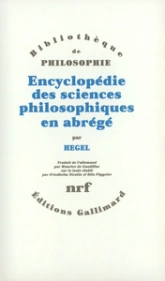 Encyclopédie des sciences philosophiques en abrégé