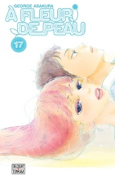 A fleur de peau, tome 17