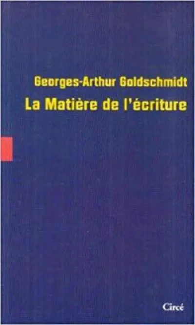 La matière de l'écriture