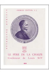 Le père de la Chaize, confesseur de Louis XI