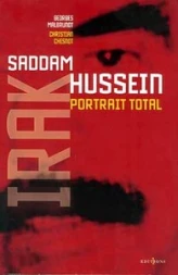 Saddam Hussein : Portrait total