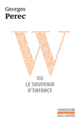 Cahiers Georges Perec, n°2 : W ou Le souvenir d'enfance