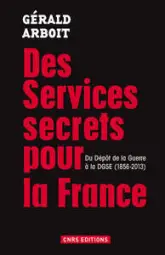 Des services secrets pour la France