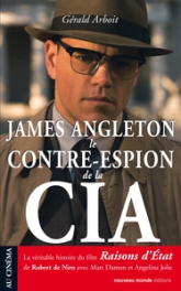 James Angleton, Le contre-espion de la CIA