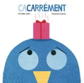 Cacarrément !