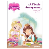 Une, deux, trois... Princesses - A l'école du royaume - Tome 6