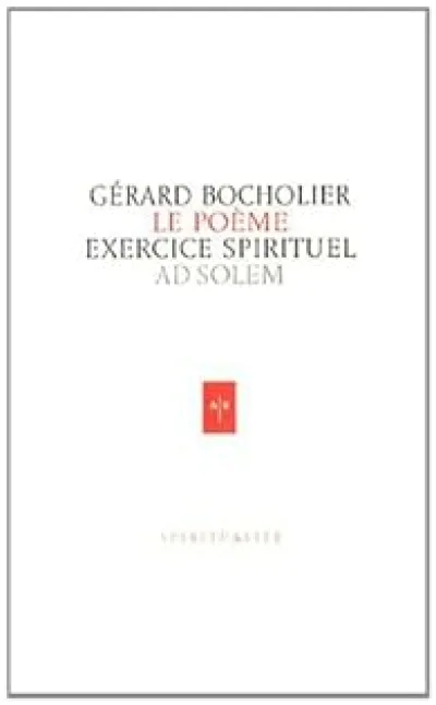 Le poème exercice spirituel