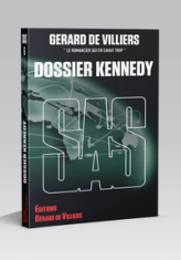 SAS, tome 6 : Dossier Kennedy