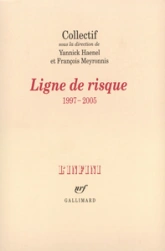 Ligne de risque : 1997-2005