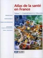 Atlas de la santé en France - Volume 2