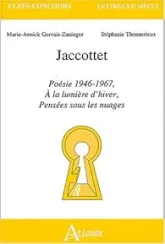 Jaccottet : Poésie 1946-1967, A la lumière d'hiver, Pensées sous les nuages