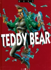 Teddy Bear, tome 1