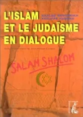 L'Islam et le Judaïsme en dialogue