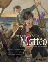 Mattéo, tome 6 : Sixième époque