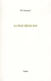 La plus belle eau : Trois variations sur le thème récurrent de l'origine