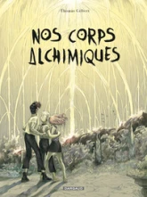 Nos corps alchimiques