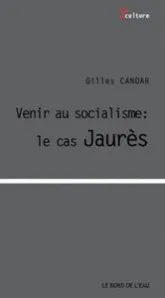 Devenir Socialiste:Le Cas Jaures