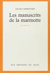 Les Manuscrits de la marmotte