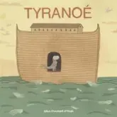 Tyranoé