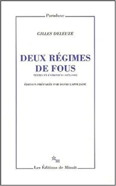 Deux régimes de fous