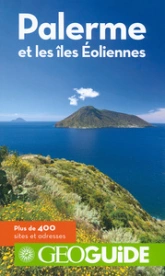 Géo Guide : Palerme et les îles Éoliennes