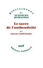 Le sacre de l'authenticité