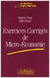 EXERCICES CORRIGES DE MICROAECONOMIE