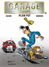 Garage Isidore, tome 13 : Plein pot