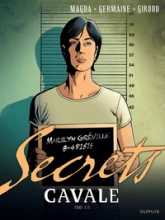 Secrets : Cavale, tome 2