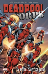 Deadpool Corps, tome 1