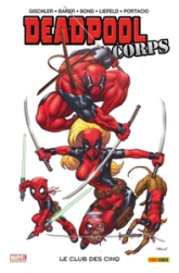 Deadpool corps T01